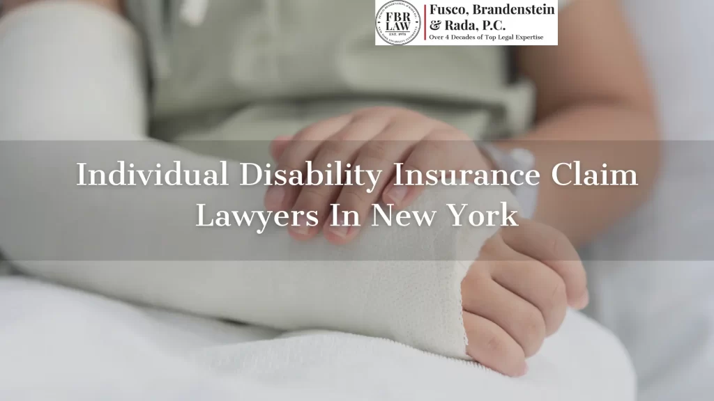 individual disability insurance claim lawyers in new york text overlay with an injured person in background