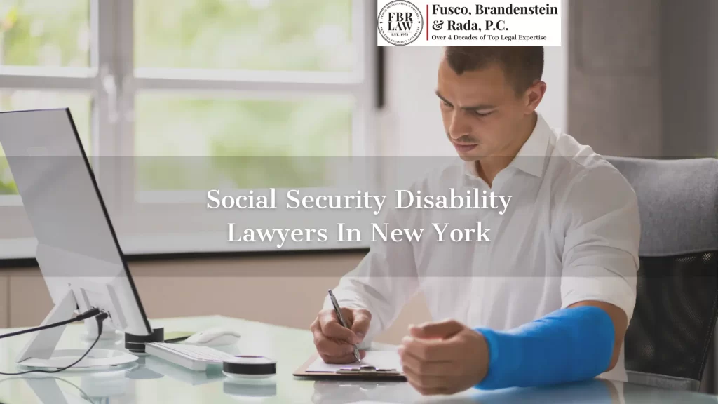 social security disability lawyers in new york text overlay with injured man filling out documents