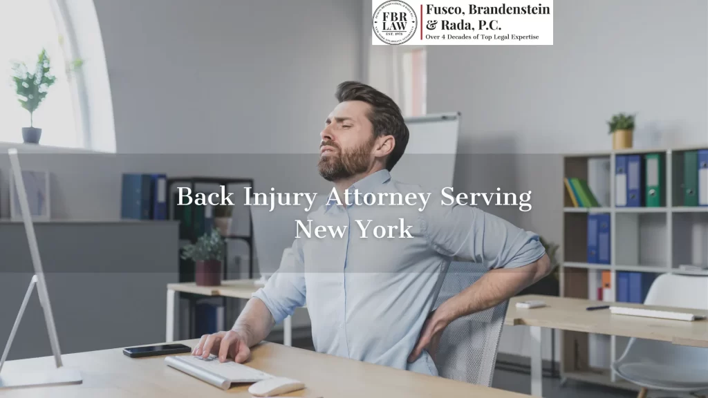 Back Injury Attorney Serving New York