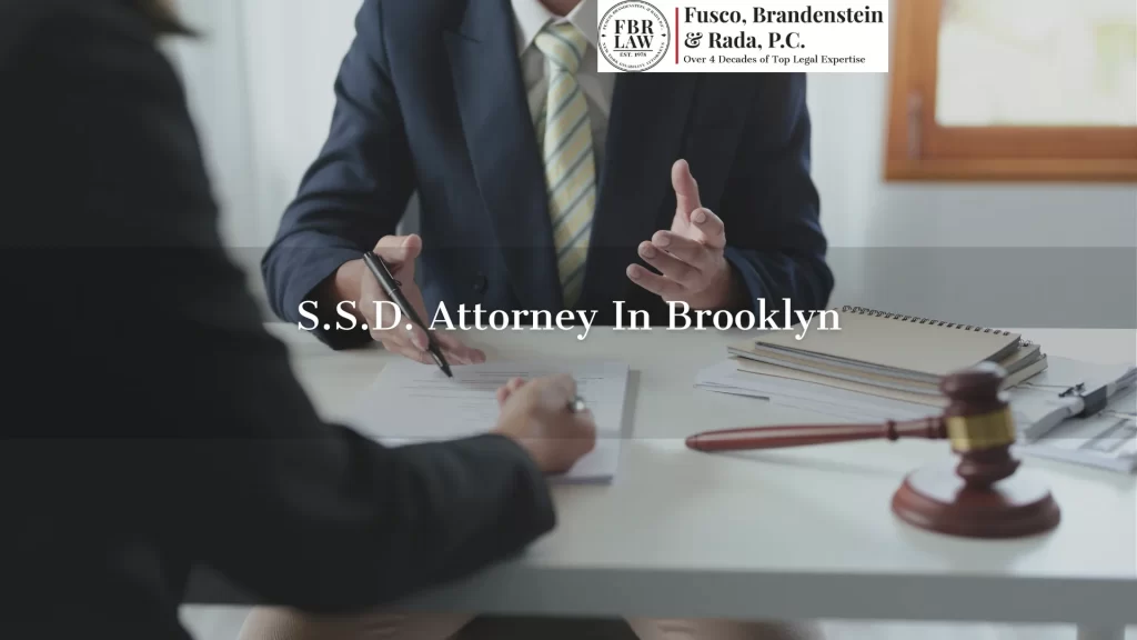 S.S.D. Attorney In Brooklyn