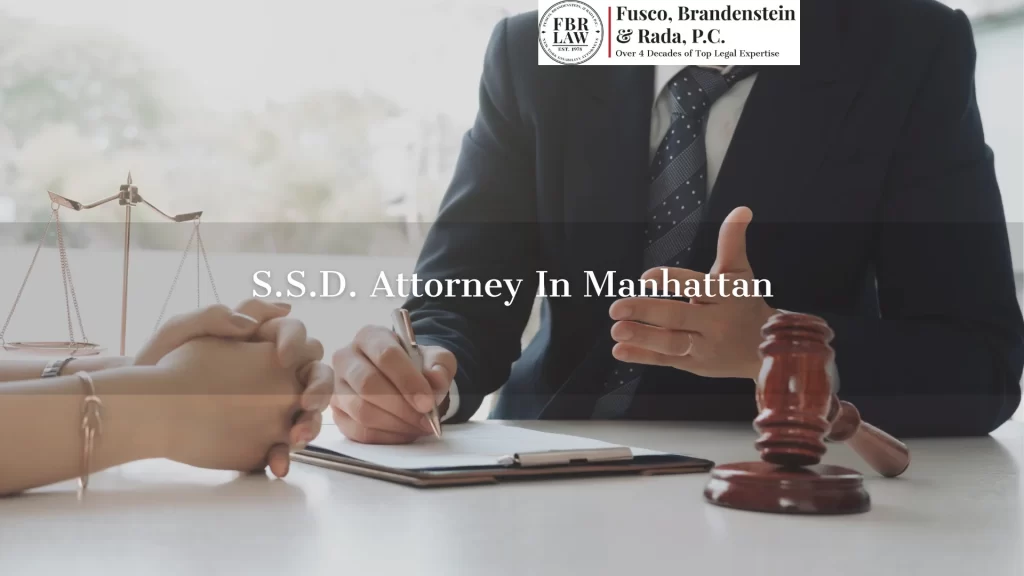 S.S.D. Attorney In Manhattan