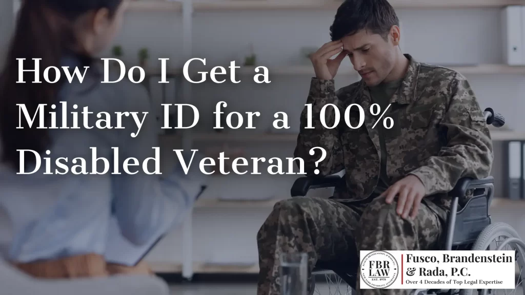 How Do I Get a Military ID for a 100% Disabled Veteran