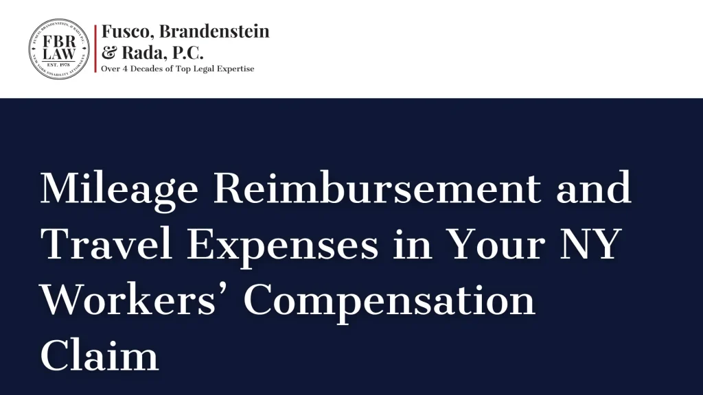 Mileage Reimbursement and Travel Expenses in Your NY Workers’ Compensation Claim